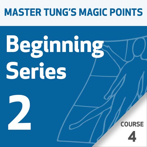 Master Tung's Magic Points: Beginning Series 2 - Course 4