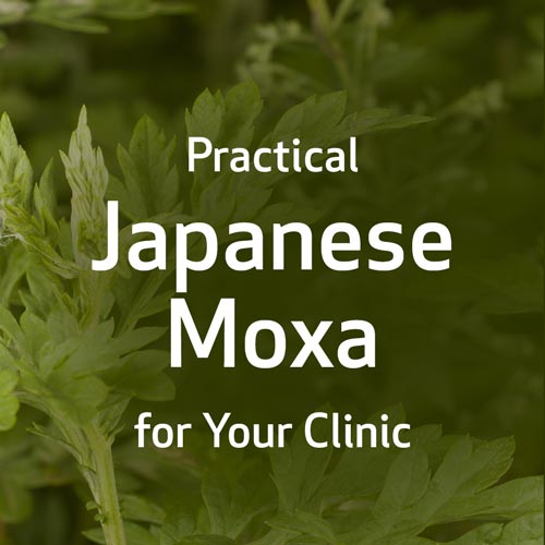 Practical Japanese Moxa for Your Clinic