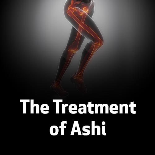 The Treatment of Ashi